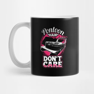 Pontoon hair don't care Mug